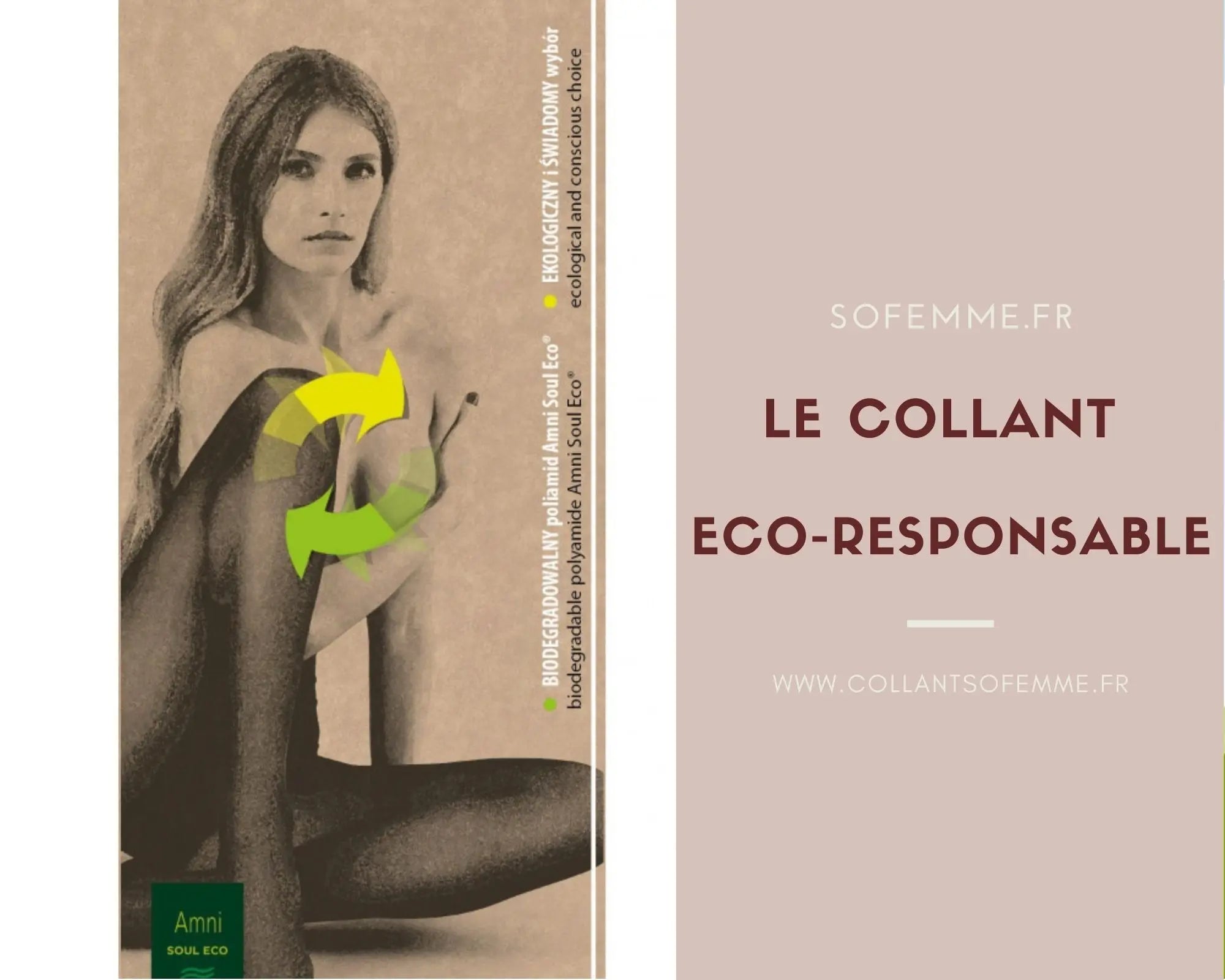 Le Collant Eco-responsable - Sofemme